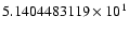 $5.1404483119 \times 10^{1}$