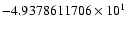$-4.9378611706 \times 10^{1}$