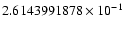$2.6143991878 \times 10^{-1}$