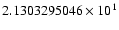 $2.1303295046 \times 10^{1}$