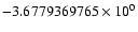$-3.6779369765 \times 10^{0}$