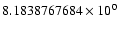 $8.1838767684 \times 10^{0}$
