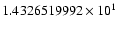 $1.4326519992 \times 10^{1}$