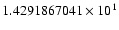 $1.4291867041 \times 10^{1}$