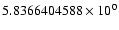 $5.8366404588 \times 10^{0}$