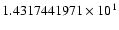 $1.4317441971 \times 10^{1}$