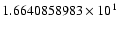 $1.6640858983 \times 10^{1}$
