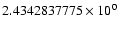 $2.4342837775 \times 10^{0}$