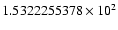 $1.5322255378 \times 10^{2}$