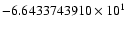 $-6.6433743910 \times 10^{1}$