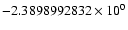 $-2.3898992832 \times 10^{0}$