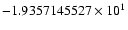 $-1.9357145527 \times 10^{1}$