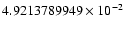 $4.9213789949 \times 10^{-2}$