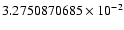 $3.2750870685 \times 10^{-2}$