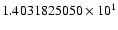 $1.4031825050 \times 10^{1}$