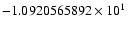 $-1.0920565892 \times 10^{1}$