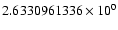 $2.6330961336 \times 10^{0}$