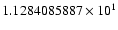 $1.1284085887 \times 10^{1}$