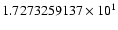 $1.7273259137 \times 10^{1}$