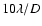 $10 \lambda / D$