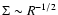 $\Sigma\sim R^{-1/2}$