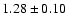 $1.28 \pm 0.10$