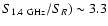 $S_{\rm 1.4~GHz}/S_R) \sim 3.3$