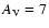 $A_{\rm V}=7$