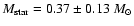 $M_{\rm star} = 0.37 \pm 0.13~M_\odot$