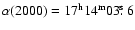 $\alpha(2000)=17^{\rm h}14^{\rm m}03\hbox{$.\!\!^{\rm s}$ }6$
