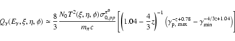\begin{displaymath}%
Q_{\gamma}(E_{\gamma},\xi,\eta,\phi)\simeq
\frac{8}{3}\frac...
...max}}^{-z+0.78}-\gamma_{{\rm min}}^
{-4/3z+1.04}\right)\right]
\end{displaymath}