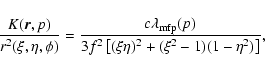 \begin{displaymath}%
\frac{K(\vec{r},p)}{r^2(\xi,\eta,\phi)}=\frac{c\lambda_{{\rm mfp}}(p)}{3f^2\left[(\xi\eta)^2+(\xi^2-1)(1-\eta^2)\right]},
\end{displaymath}
