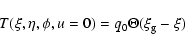 \begin{displaymath}%
T(\xi,\eta,\phi,u=0)=q_0 \Theta(\xi_{\rm g}-\xi)
\end{displaymath}