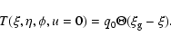 \begin{displaymath}%
T(\xi,\eta,\phi,u=0)=q_0 \Theta(\xi_{\rm g}-\xi).
\end{displaymath}