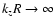 $k_zR \rightarrow \infty$