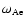 $\omega_{\rm Ae}$