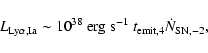 \begin{displaymath}L_{\rm {Ly}\alpha,\rm {Ia}} \sim 10^{38} \mbox{ erg s}^{-1} ~t_{\rm {emit},4} \dot{N}_{\rm {SN},-2},
\end{displaymath}