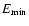$E_{\rm {min}}$