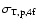 $\sigma_{\rm {T,p},4f}$