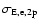 $\sigma_{\rm {E,e},2p}$