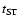 $t_{\rm {ST}}$