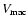 $V_{\rm mac}$