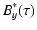 $\displaystyle B_y^{*}(\tau)$