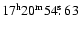 $\rm 17^h20^m54\hbox{$.\!\!^{\rm s}$ }63$
