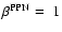 $\beta^{\rm PPN}=~1$