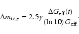 \begin{displaymath}
\Delta m_{G_{\rm eff}}=2.5\gamma \frac{\Delta G_{\rm eff}(t)}{\left( \ln
10\right) G_{\rm eff}}\cdot
\end{displaymath}