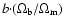 $b {\cdot} (\Omega_{\rm b}/\Omega_{\rm m})$