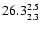 $\rm 26.3^{ 2.5 }_{ 2.3 }$