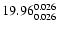 $\rm 19.96^{ 0.026 }_{ 0.026 }$