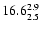 $\rm 16.6^{ 2.9 }_{ 2.5 }$